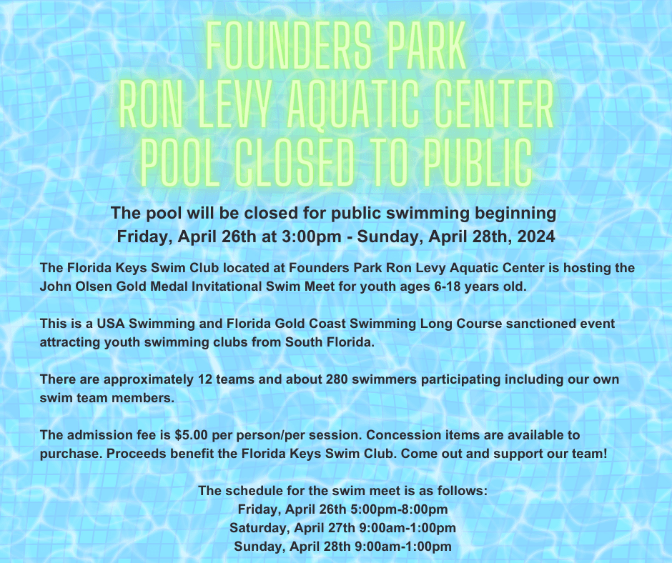 Founders Park Ron Levy Aquatic Center Pool Closed to Public