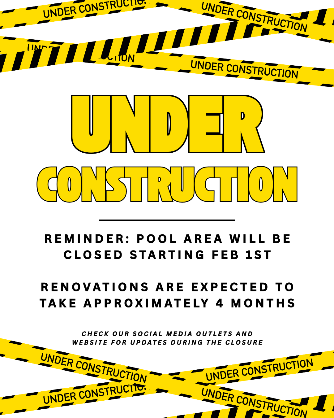 pool area will be closed starting feb 1st